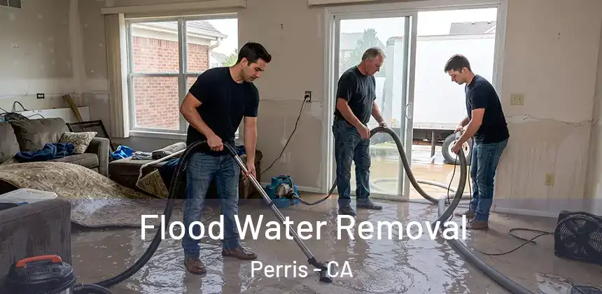  Flood Water Removal Perris - CA