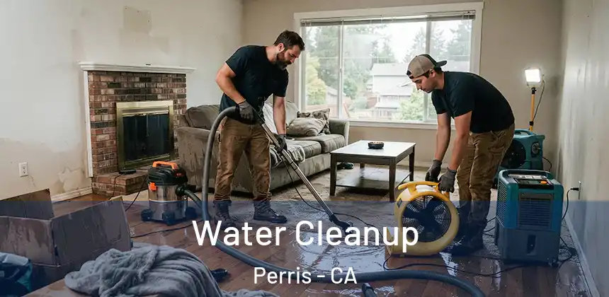Water Cleanup Perris - CA