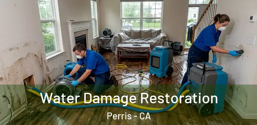  Water Damage Restoration Perris - CA
