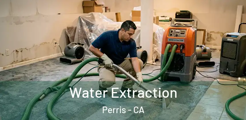 Water Extraction Perris - CA
