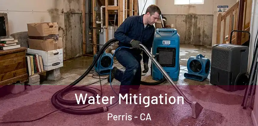 Water Mitigation Perris - CA